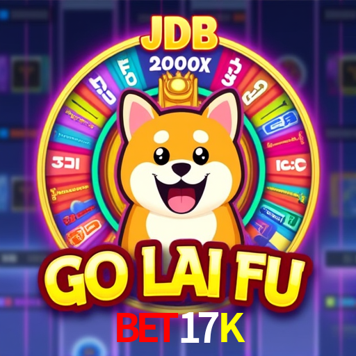 Bet17K - Plataforma Oficial - Bet17K.Com