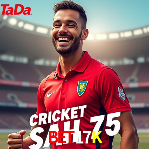 Bet17K,Bet17K.Com